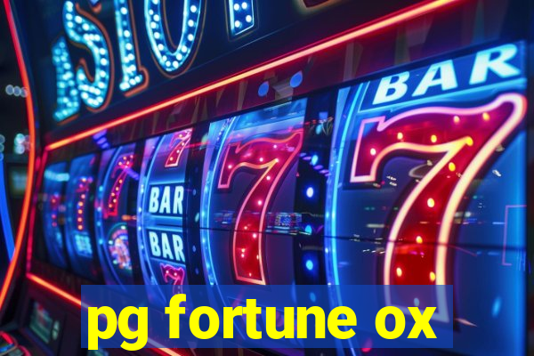 pg fortune ox